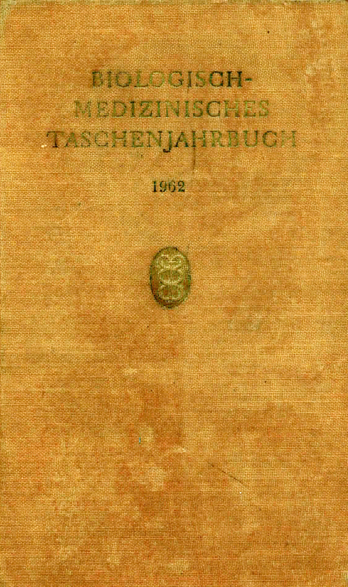 Biologisch - Medizinisches Taschenjahrbuch 1962 - Haferkamp, Dr. med. Hans